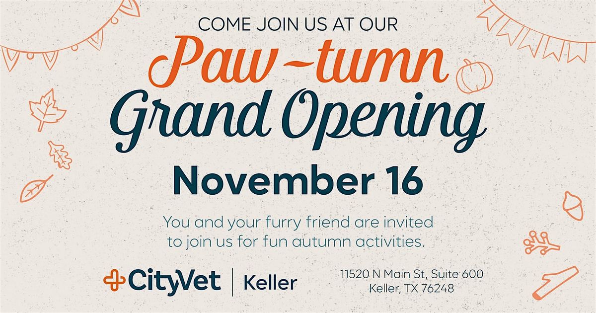 CityVet | Keller Paw-tumn Grand Opening!