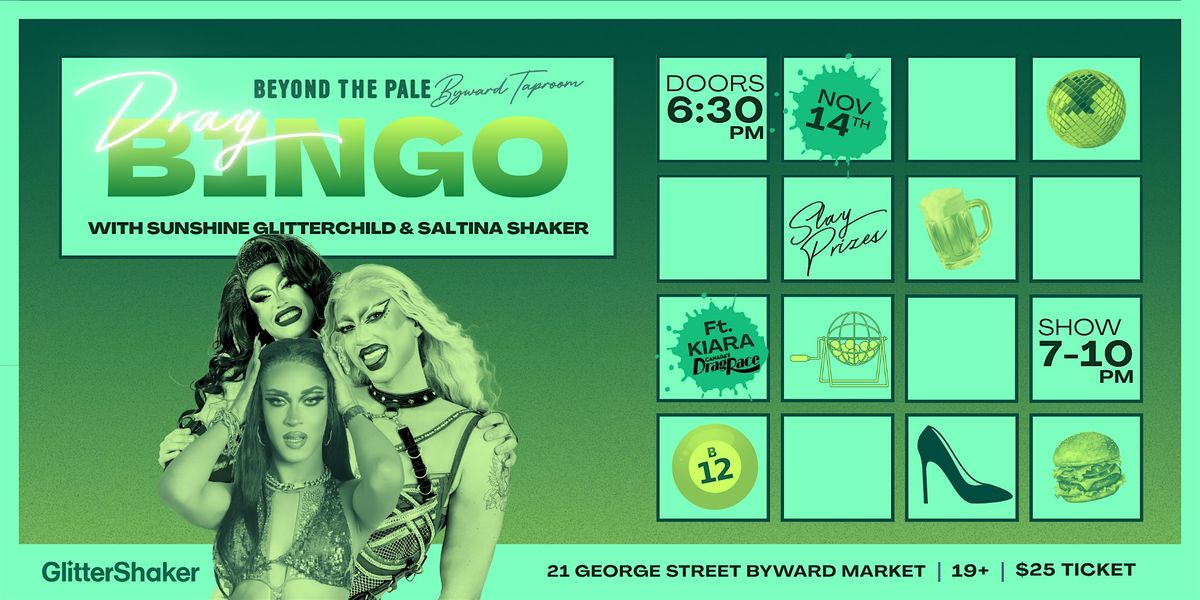 DRAG BINGO at Beyond the Pale Byward!