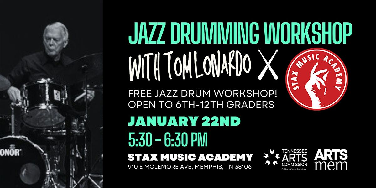 Jazz Drumming Workshop with Tom Lonardo