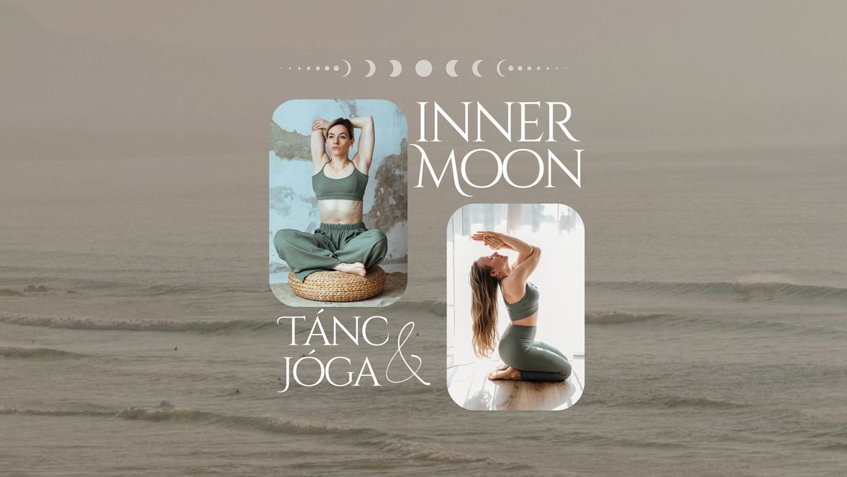 Inner Moon - T\u00e1nc & J\u00f3ga