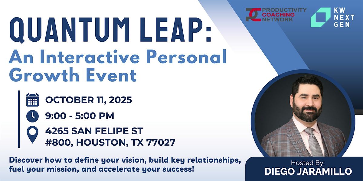 Quantum Leap: An Interactive Personal Growth Event