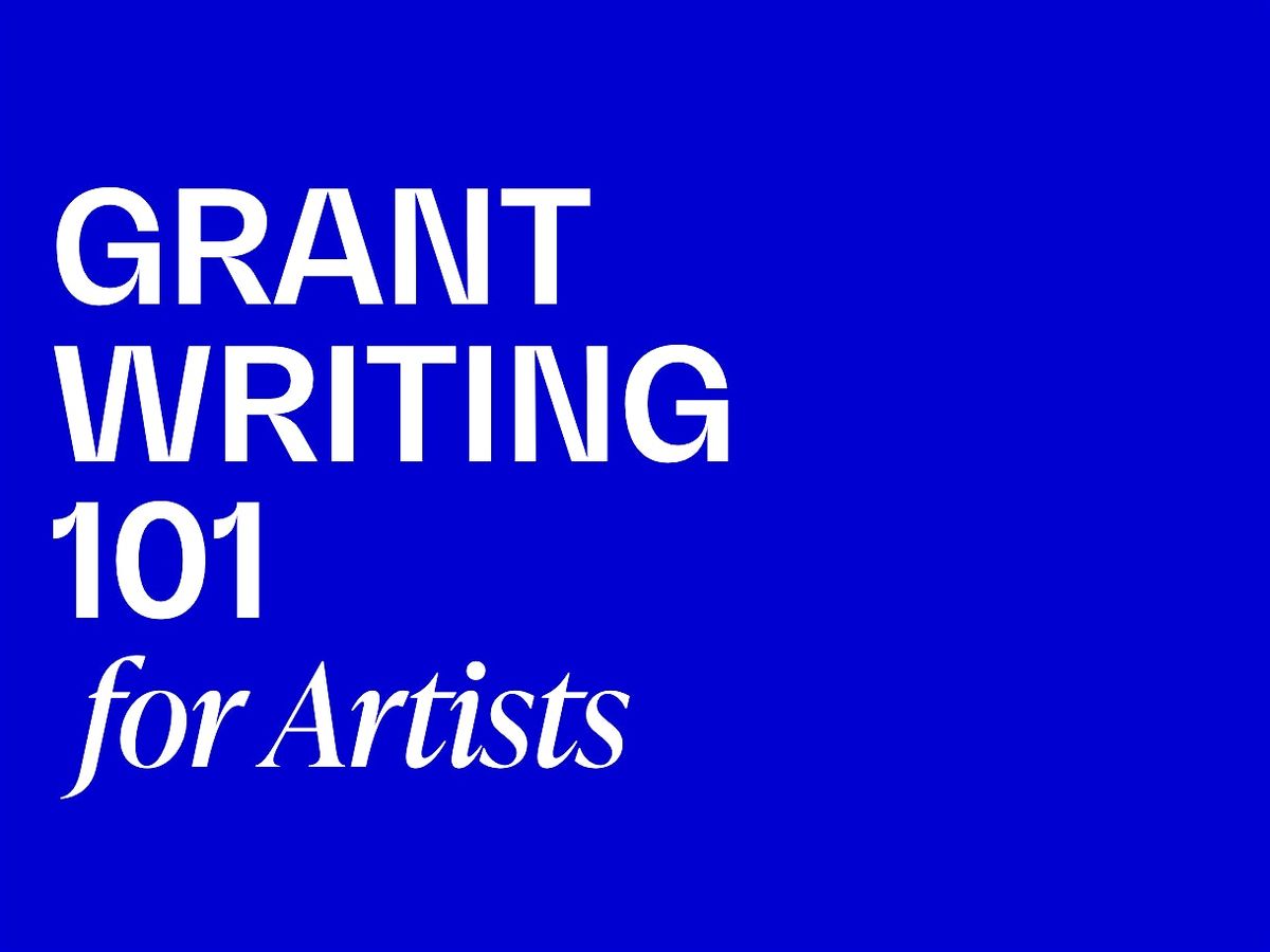 Grant Writing for Artists 101