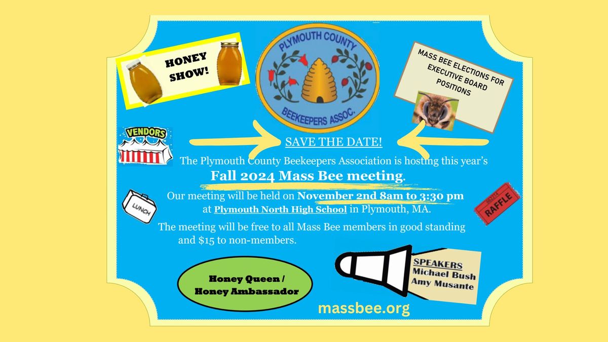 Massachusetts Beekeepers Association: Fall Meeting