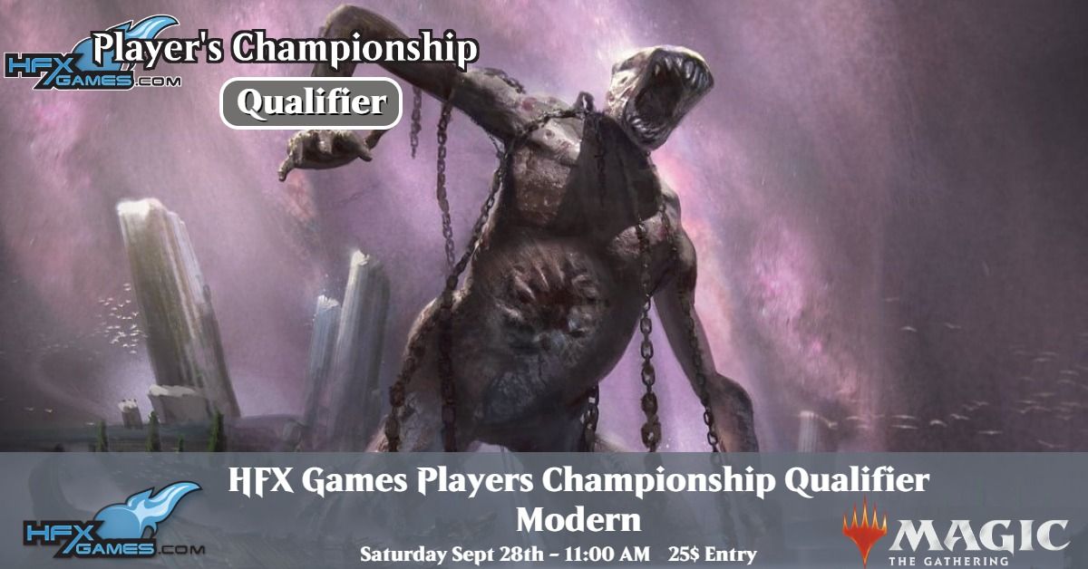 HFX Games Player's Championship Qualifier - Modern