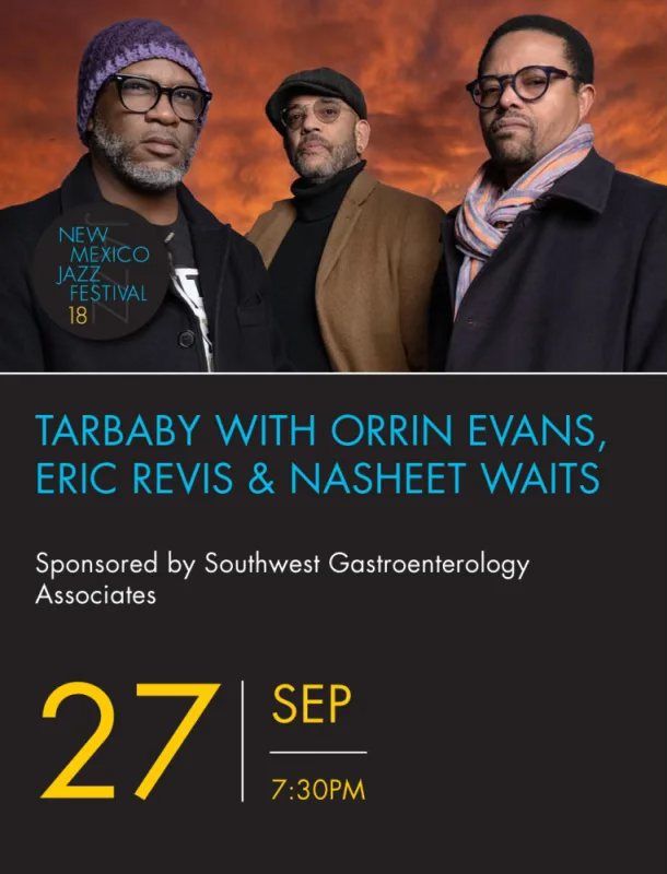 Tarbaby with Orrin Evans, Eric Revis & Nasheet Waits