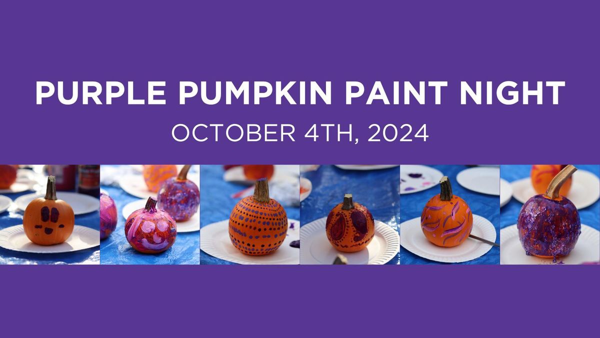 EFI Purple Pumpkin Paint Night: All Ages