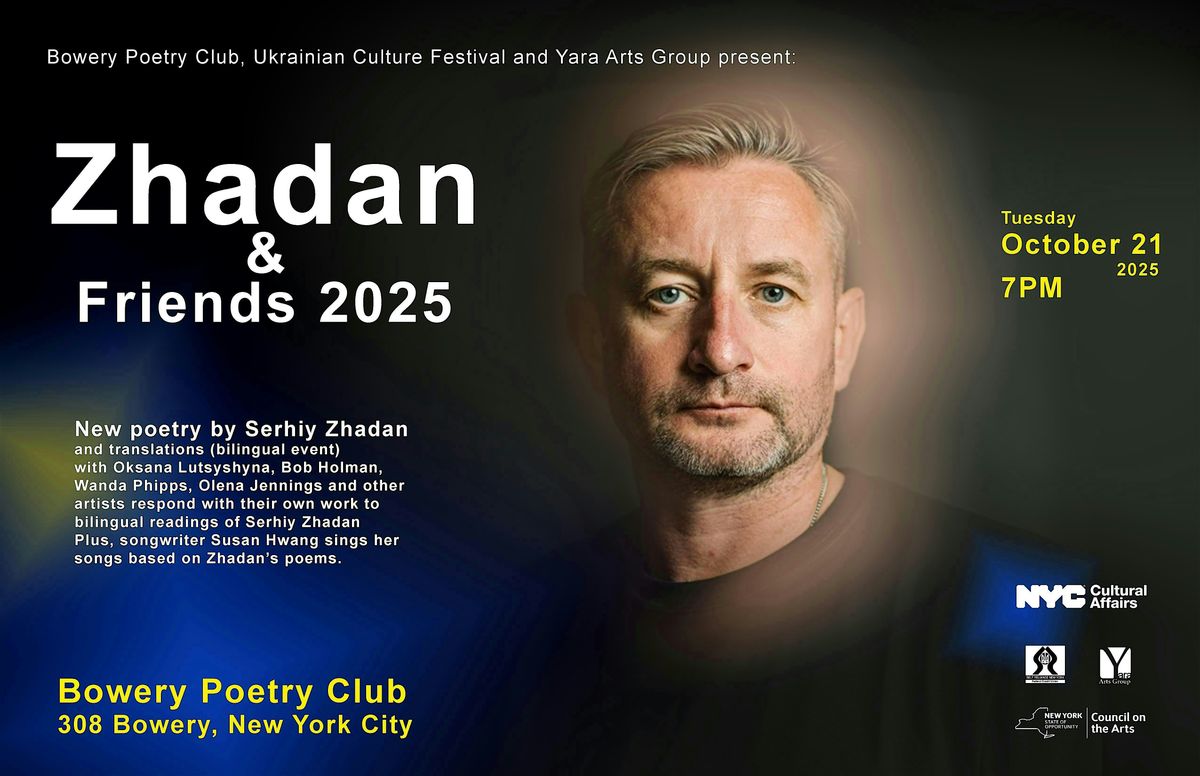 Yara's Zhadan & Friends 2025 New poetry by Serhiy Zhadan (bilingual event)