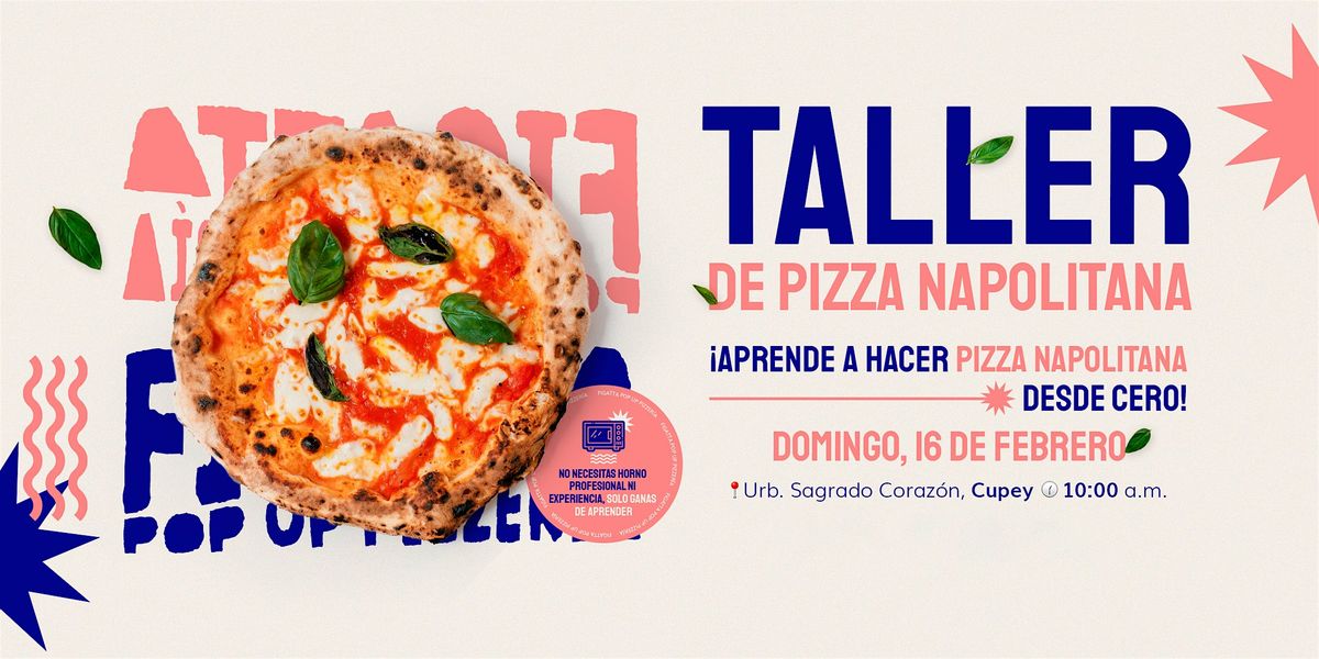 Taller de Pizza Napolitana | 16 Feb