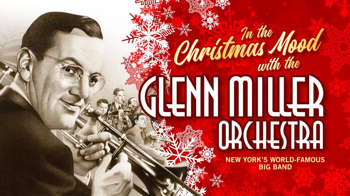 In The Christmas Mood with the Glenn Miller Orchestra