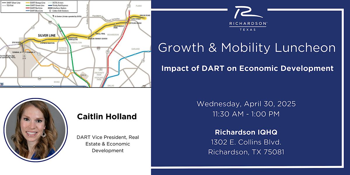 Growth and Mobility Luncheon: Impact of DART on Economic Development