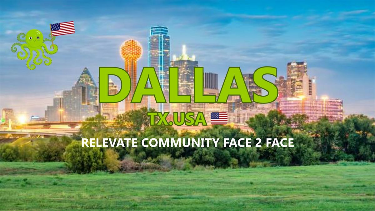 Relevate Community Face2Face - Dallas