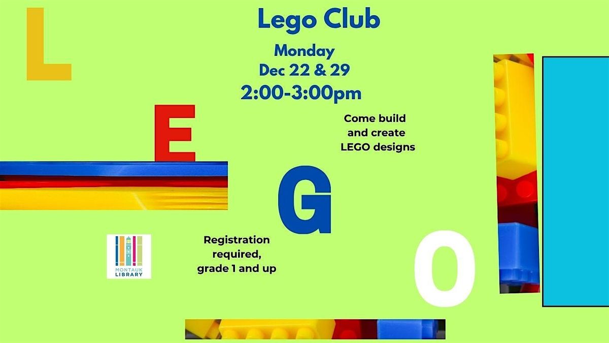 Lego club - Grade 1 and up