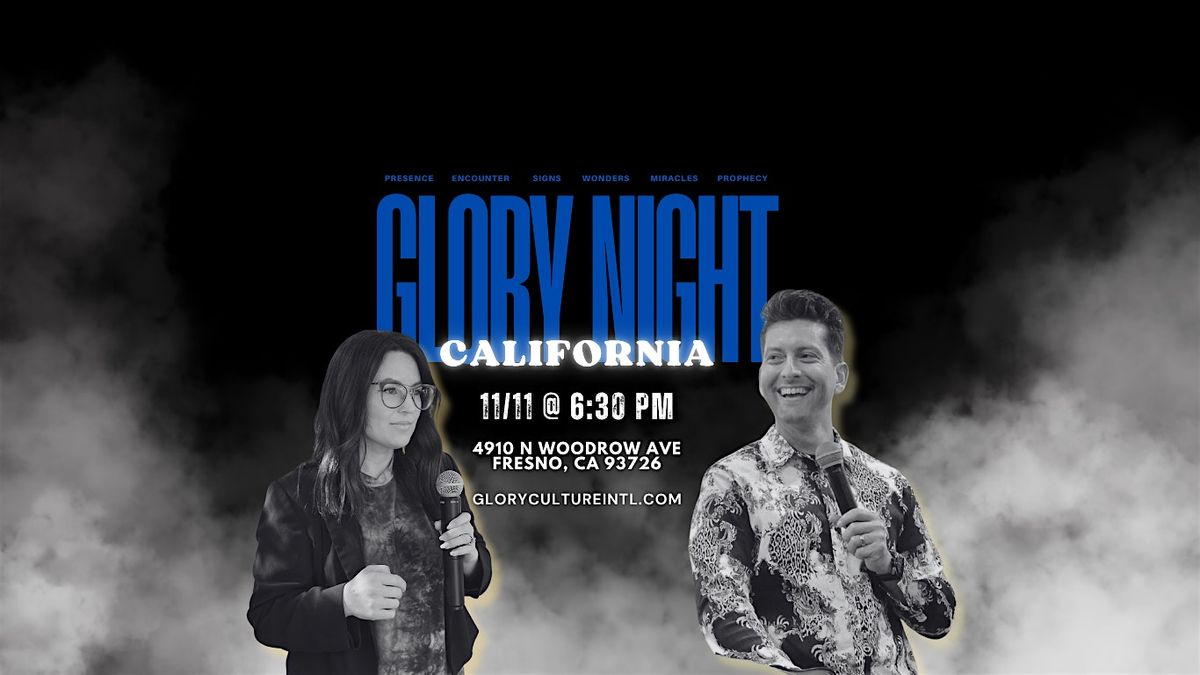 GLORY NIGHT CALIFORNIA