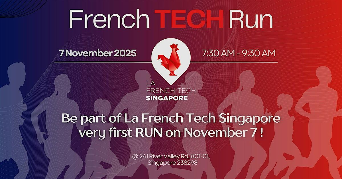 French Tech RUN - 1st Edition