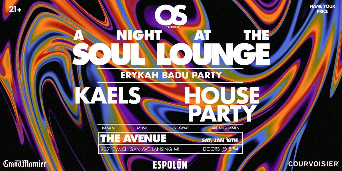 A Night at the Soul Lounge (Erykah Badu Party)