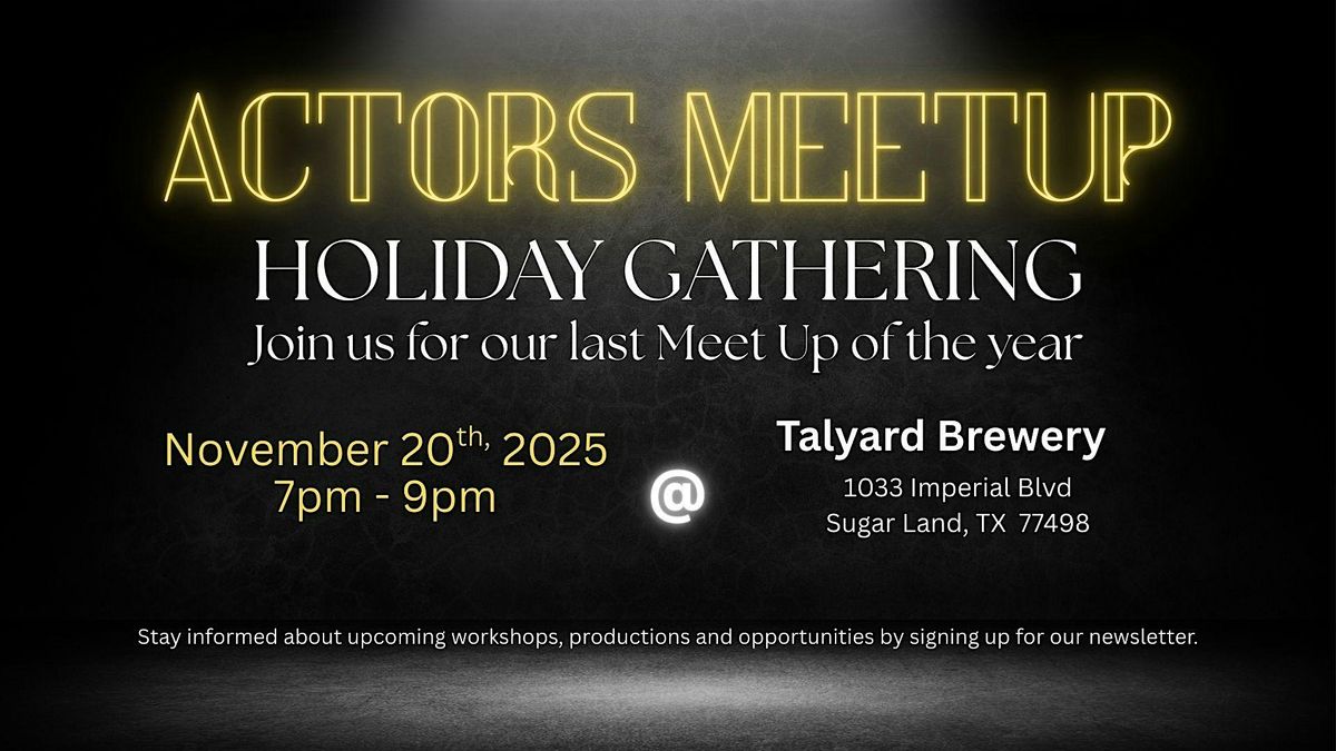 Actors Meet Up