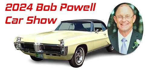 2nd Annual Bob Powell Car Show and Vendor Event