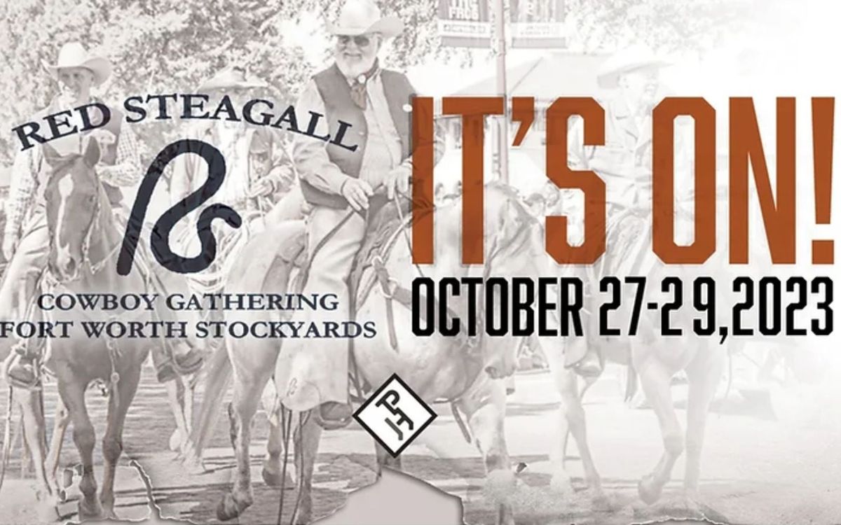 Red Steagall Cowboy Gathering