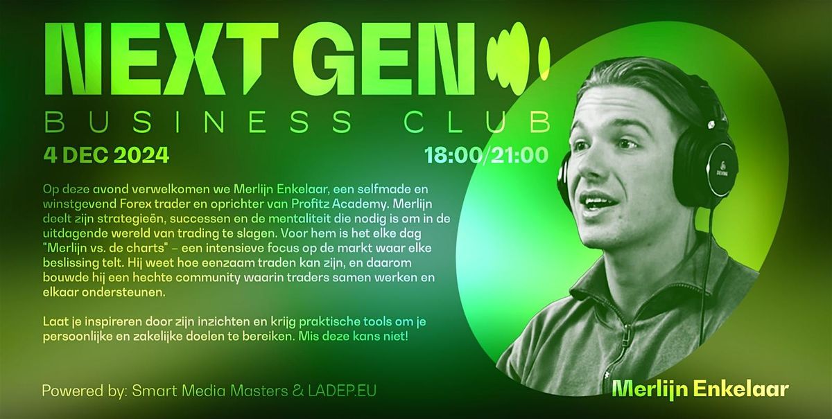 Next Gen Business Club Event 2.0