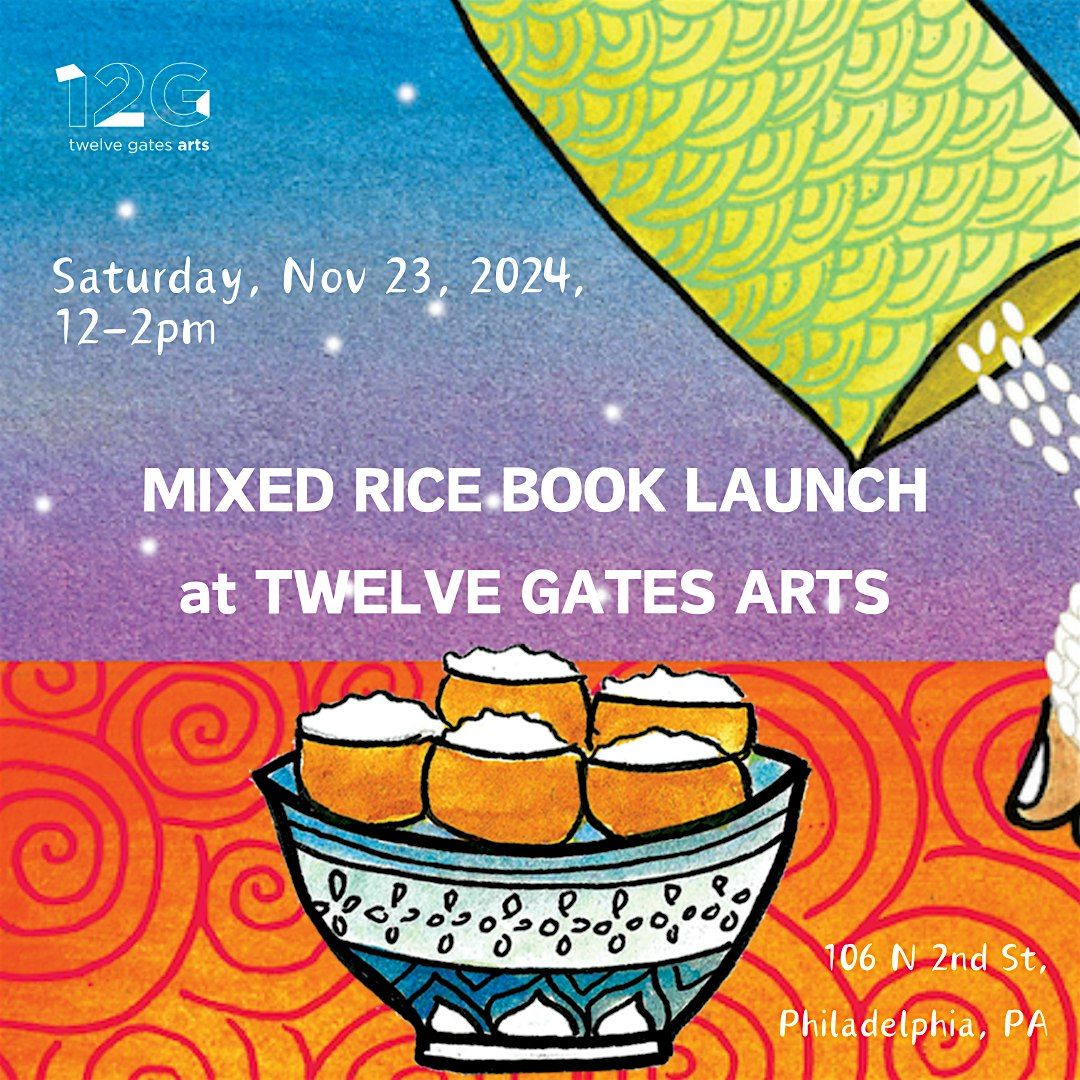 Mixed Rice Book Launch with Sophie Dipti Sarkar at 12Gates!