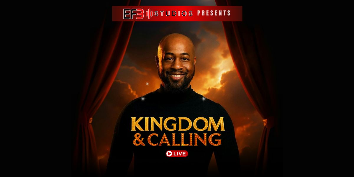 Kingdom & Calling Experience