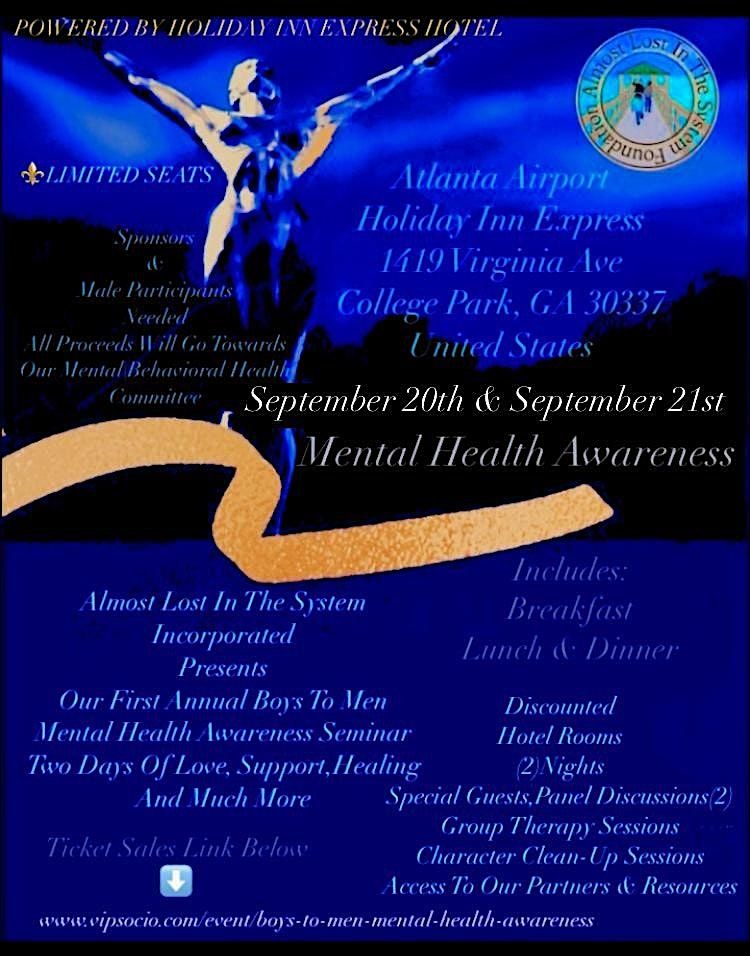 Annual Boys To Men Mental Health Awareness Two Day Seminar