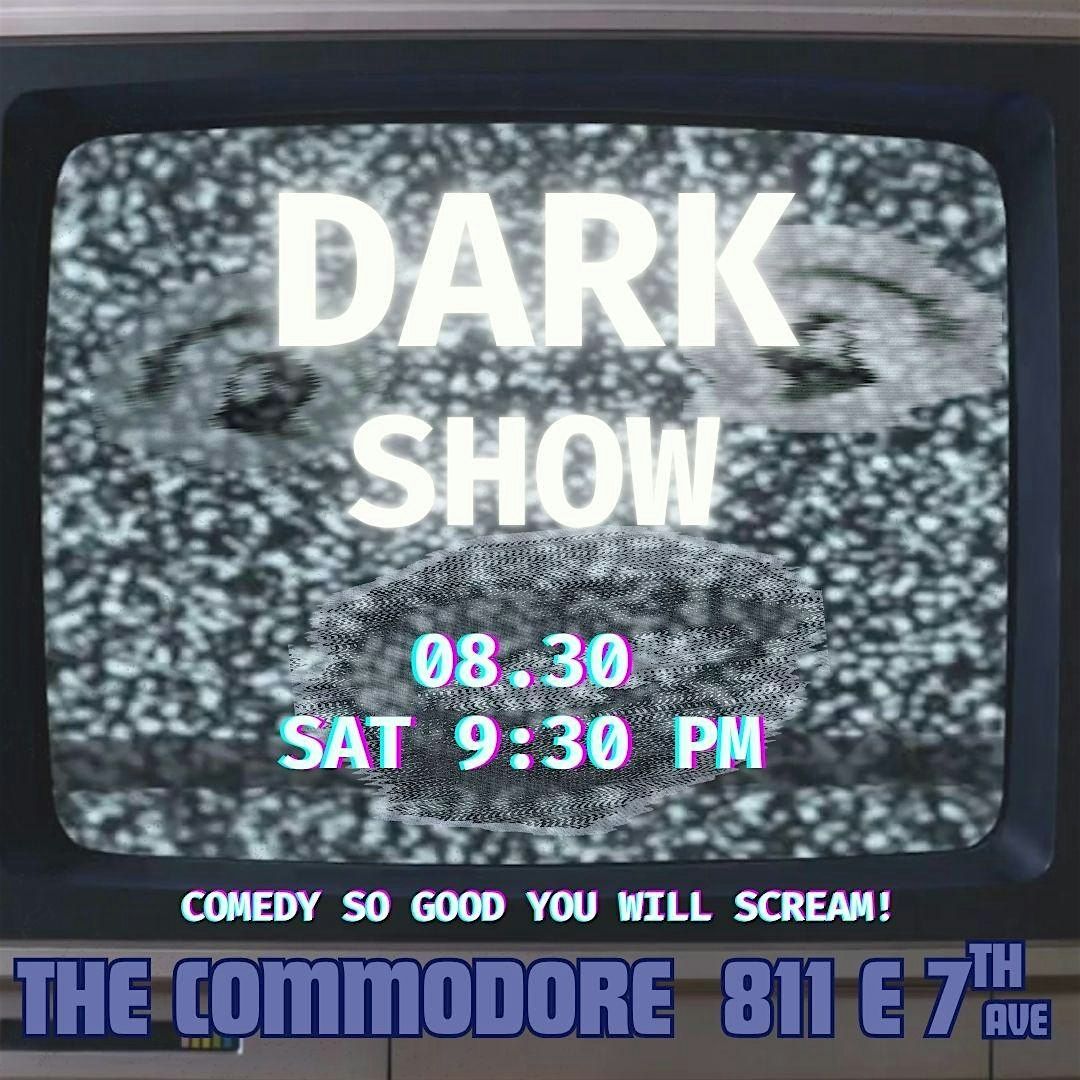 The Dark Show