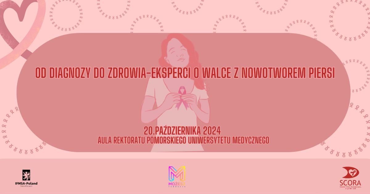 Od diagnozy do zdrowia-Eksperci o walce z rakiem piersi