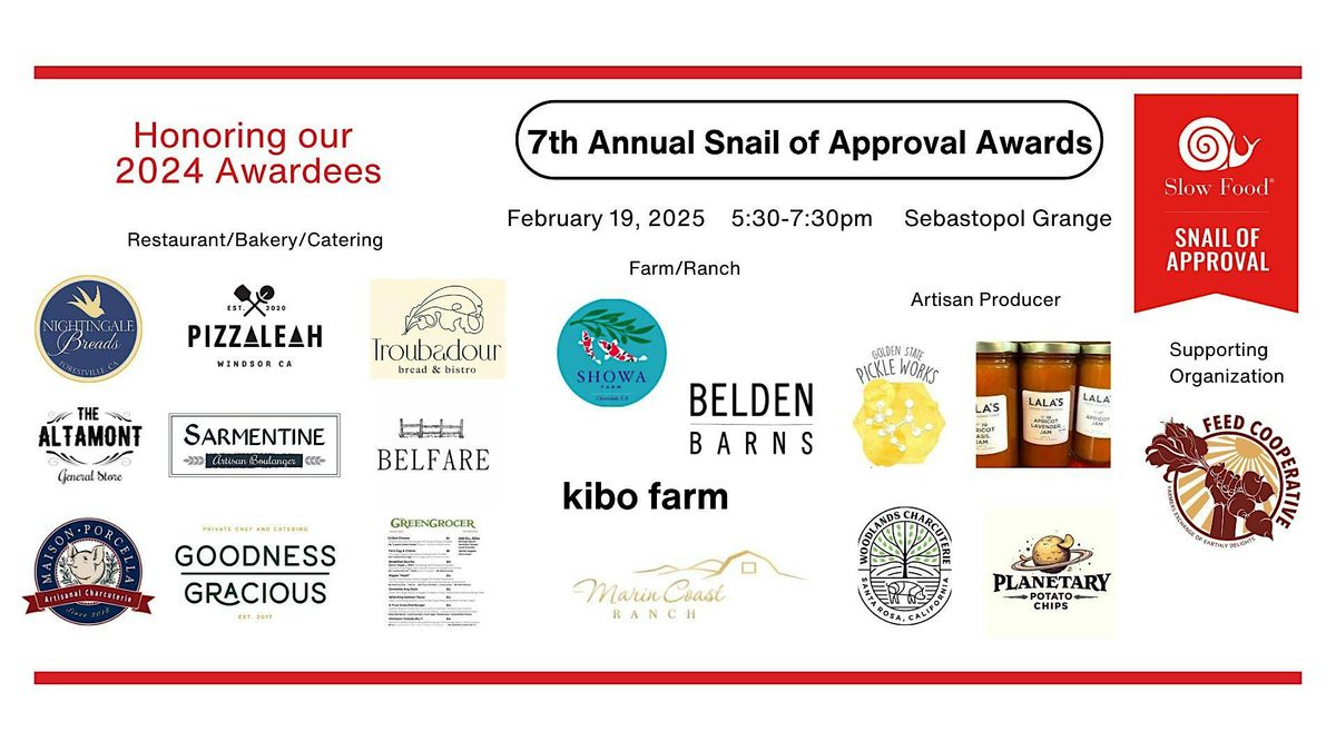 7th Annual Snail of Approval-Slow Food in Sonoma County Awards Ceremony