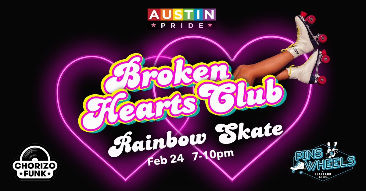 Austin Pride Rainbow Skate-Broken Hearts Club Edition