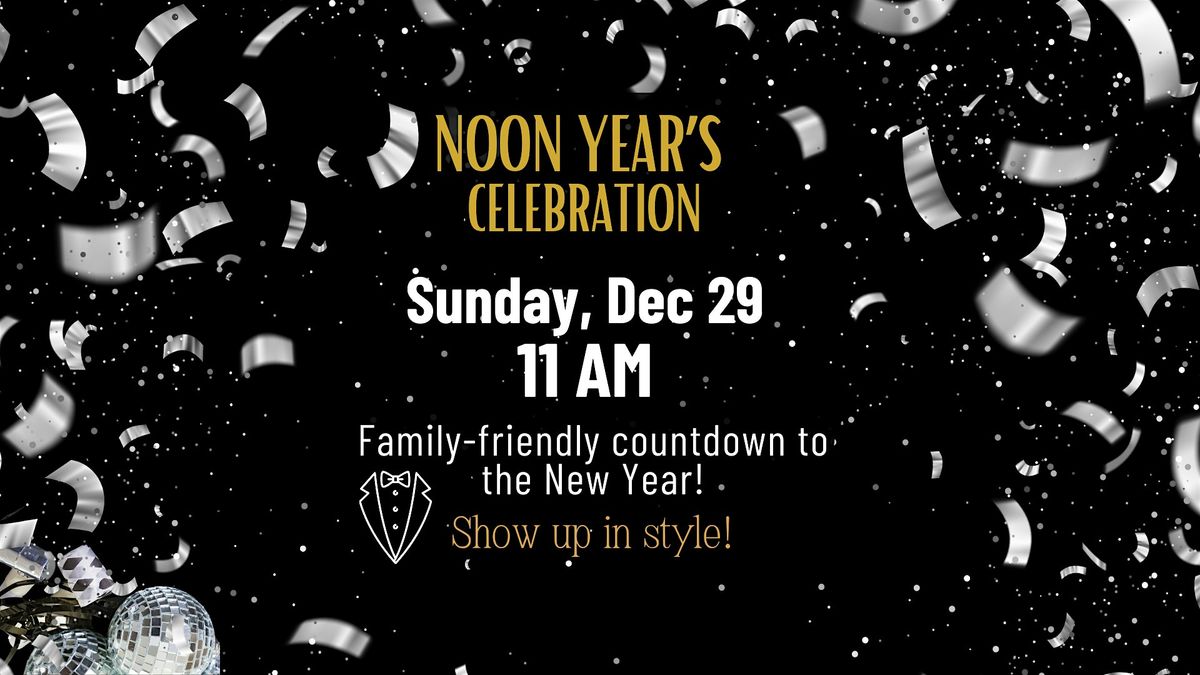 Noon Year's Celebration