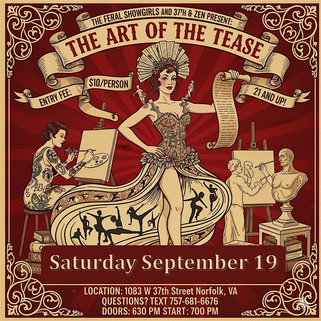 Cabaret Dinner Theater: The Art of the Tease Edition!