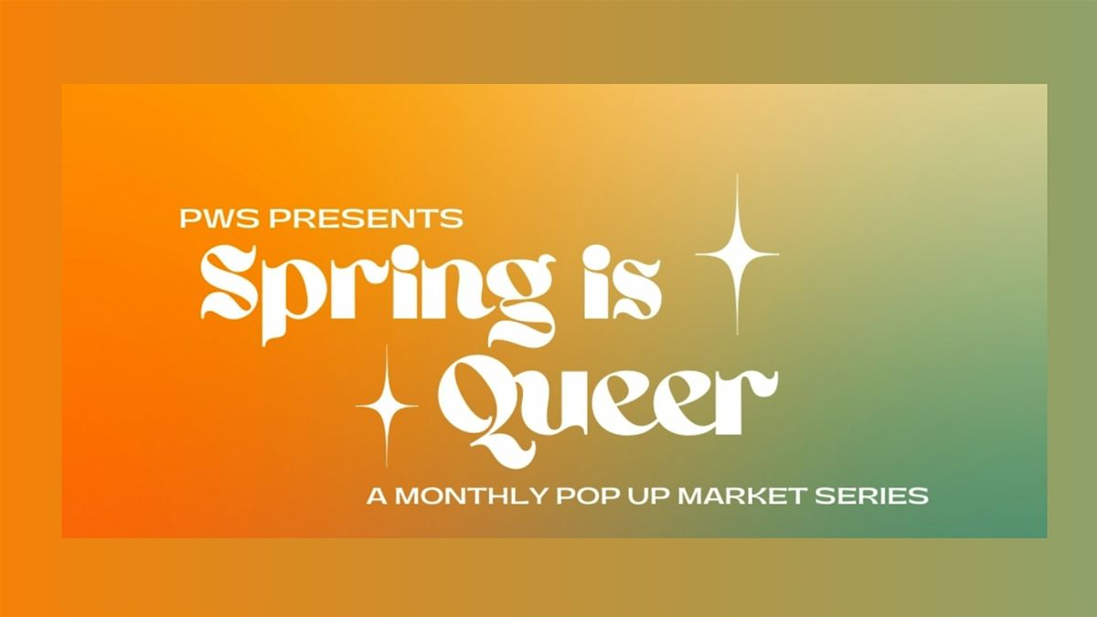 Spring is Queer Market