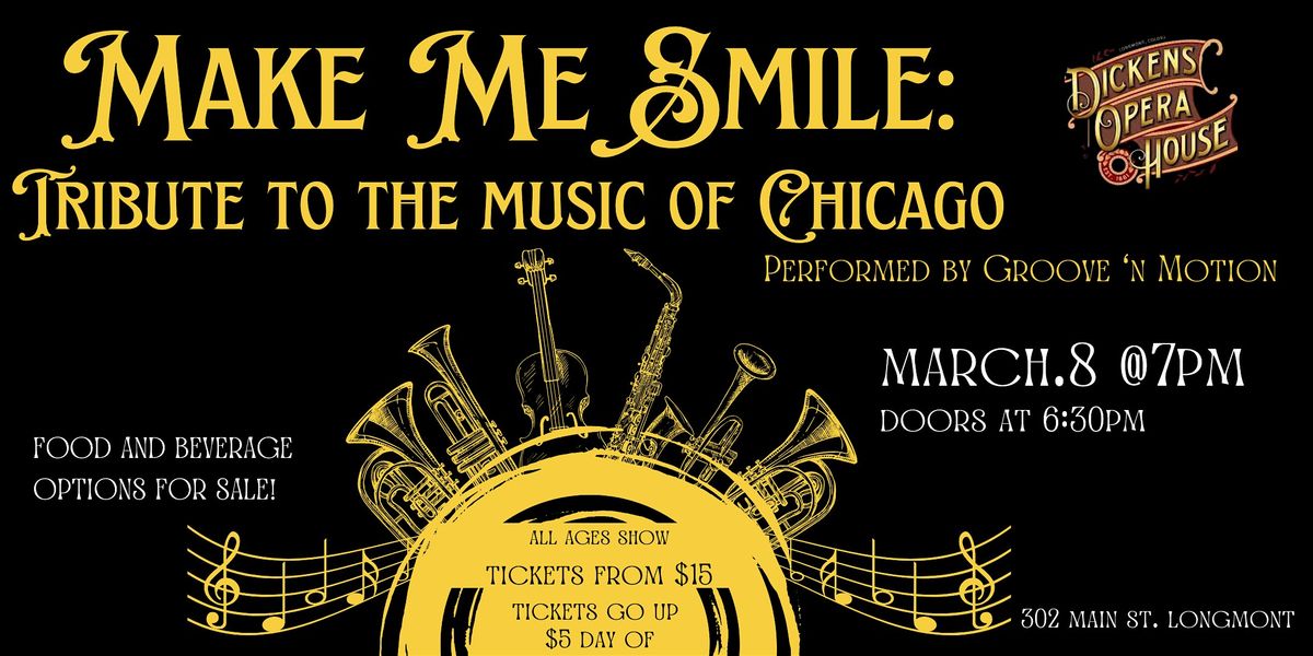 Make Me Smile: Tribute to the Music of Chicago