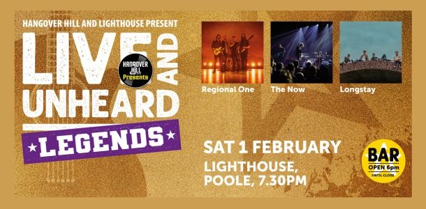 Live and Unheard: Legends (celebrating Independent Venue Week)