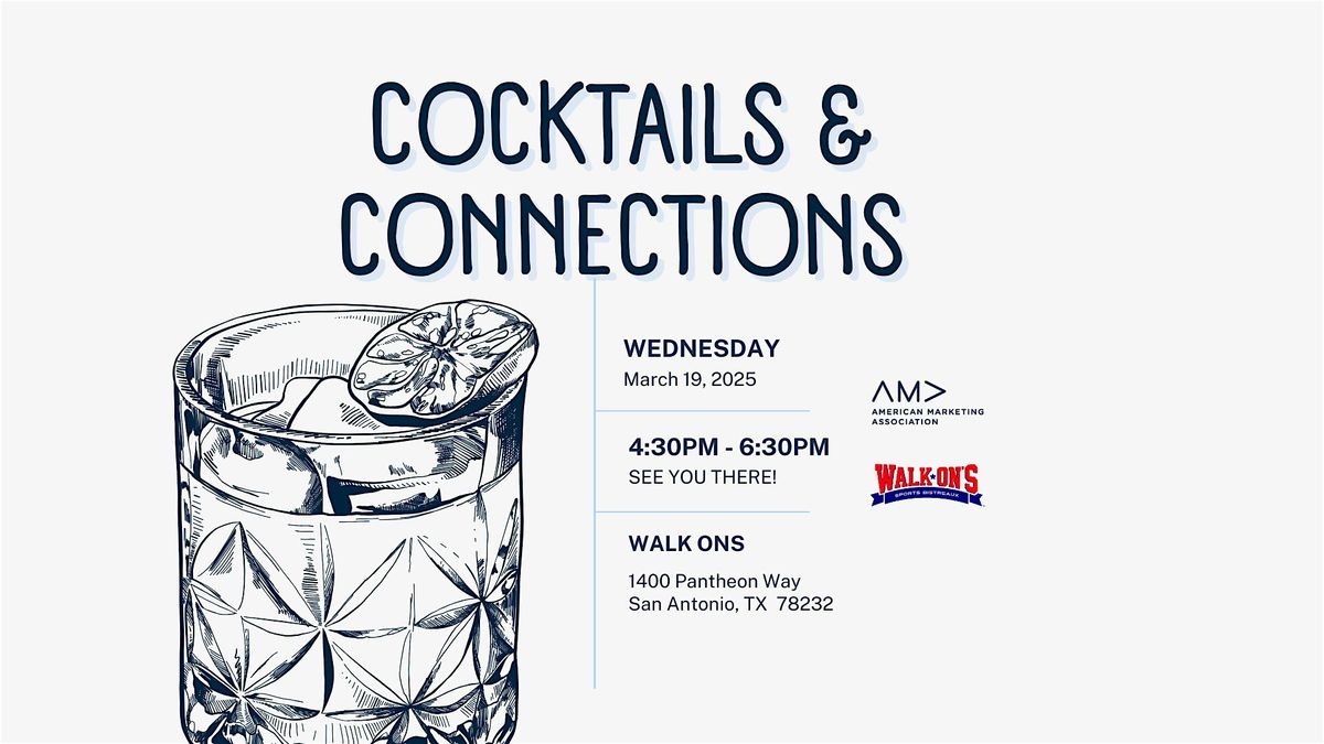 March Cocktails & Connections!