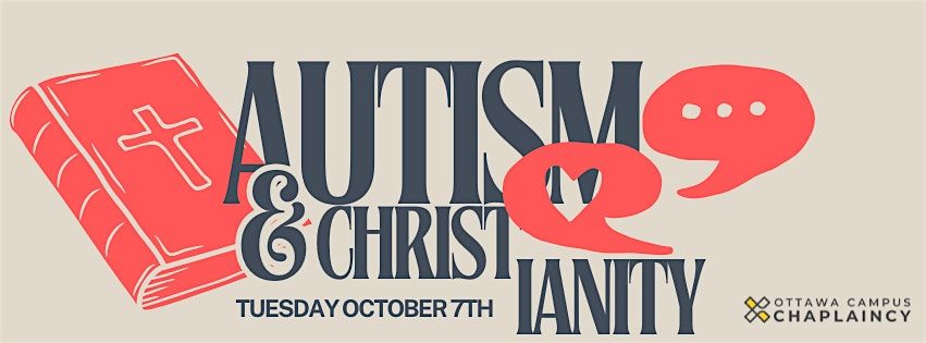 Autism & Christianity | A Discussion of Religion on the Spectrum