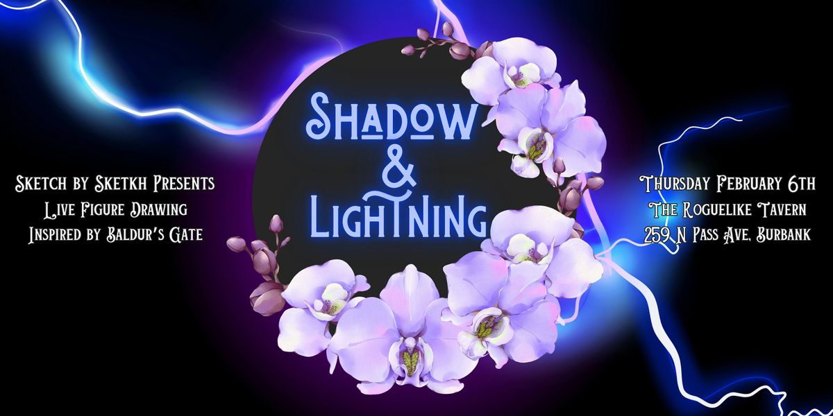 Shadow & Lightning