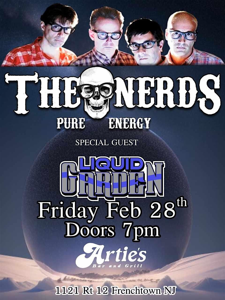 THE NERDS with special guest LIQUID GARDEN