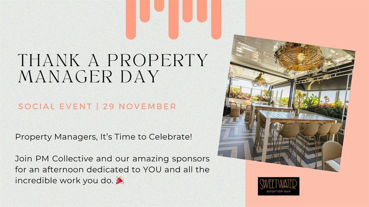 Thank a Property Manager Day - SOCIAL EVENT