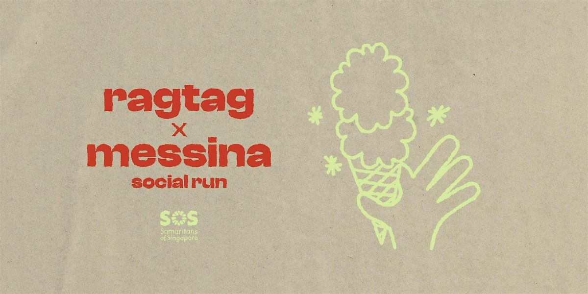 RAGTAG X MESSINA Social Run