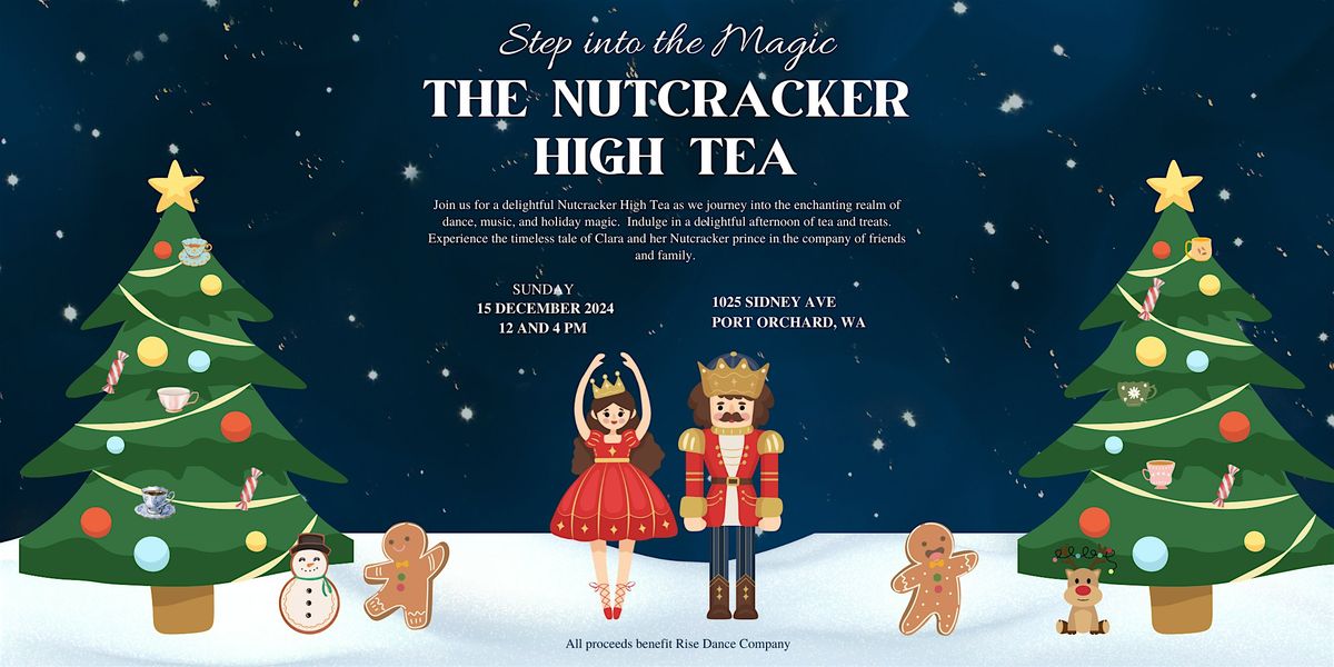 Nutcracker High Tea