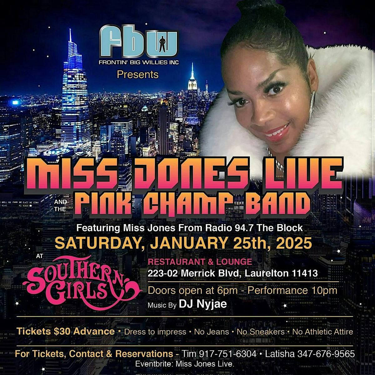 Miss Jones Live, Pink Champ Band