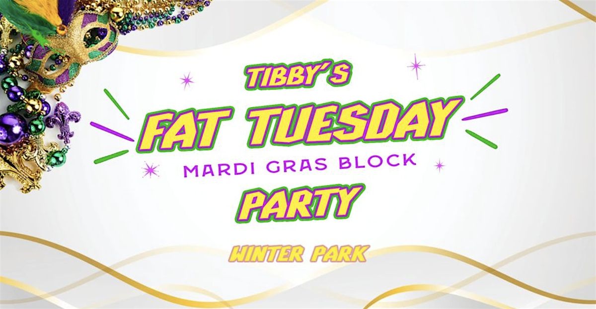 Fat Tuesday Mardi Gras Block Party at Tibby's in Winter Park