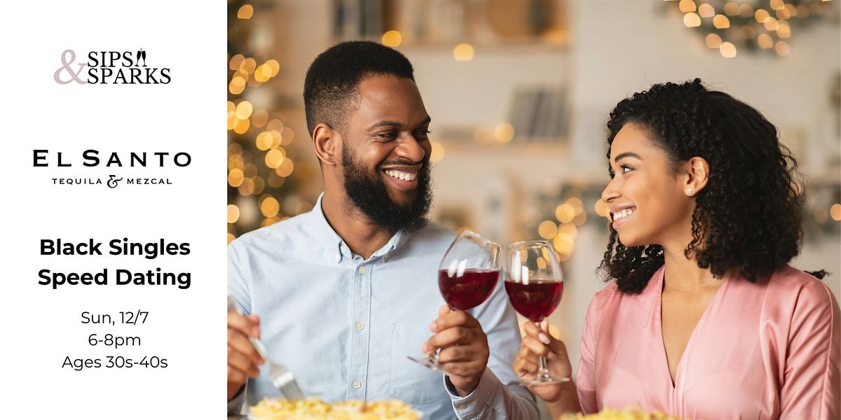Black Singles Speed Dating Ages 30s-40s, West Hartford, CT at El Santo
