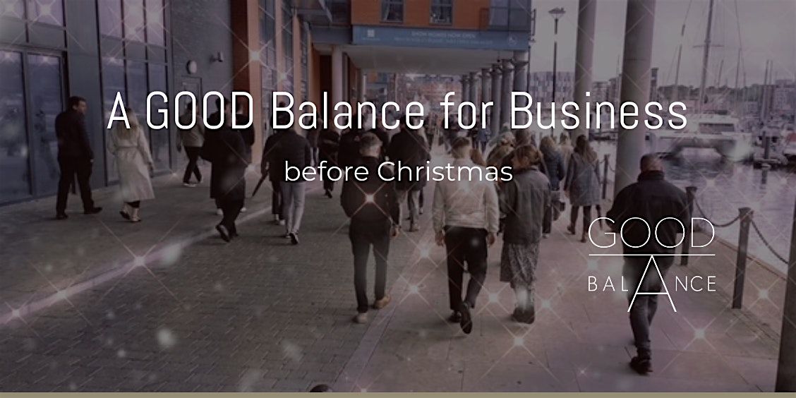 Balance for Business... before Christmas