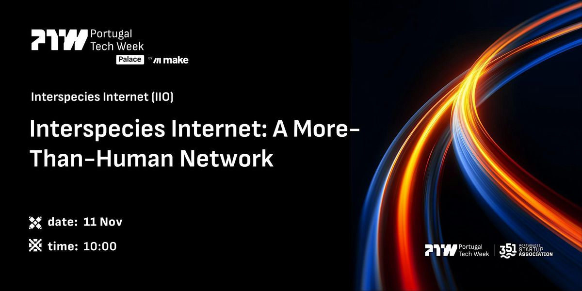 Interspecies Internet: A More-Than-Human Network