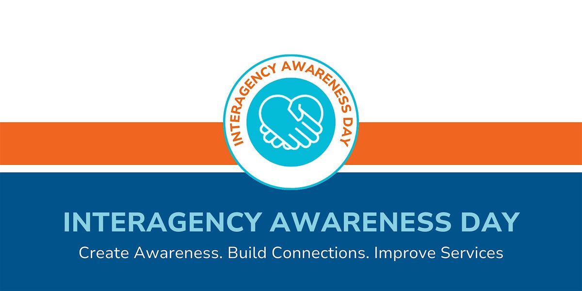 Interagency Awareness Day 2025