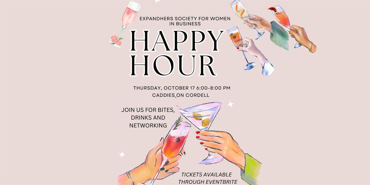ExpandHers Society Women in Business Happy Hour