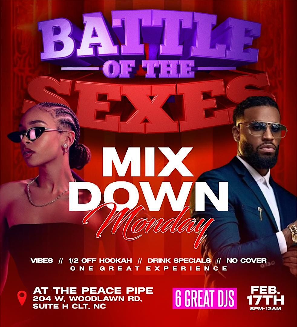 MIXDOWN MONDAY "BATTLE OF THE SEXES" EDITION